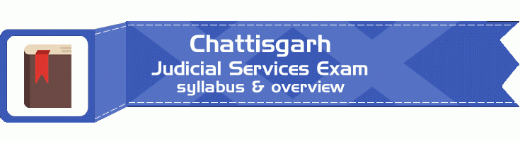 Chhattisgarh Judicial Service Exam overview LawMint.com