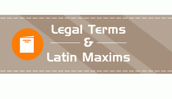 Legal Terms and Latin Maxims LawMint.com