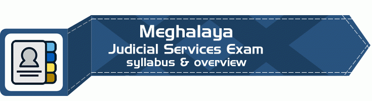 Meghalaya Judicial Service Exam overview LawMint.com