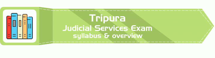 Tripura Judicial Service Exam overview LawMint.com