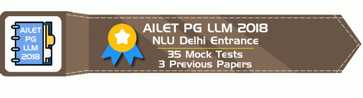 AILET PG LLM 2018 Mock Tests Previous Question Papers NLU Delhi