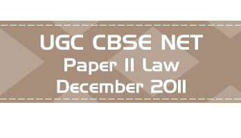 2011 December Previous Paper 2 Law UGC NET CBSE LawMint.com