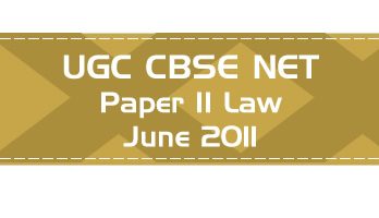 2011 June Previous Paper 2 Law UGC NET CBSE LawMint.com