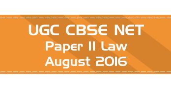 2016 August Previous Paper 2 Law UGC NET CBSE LawMint.com