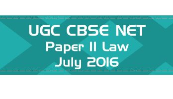 2016 July Previous Paper 2 Law UGC NET CBSE LawMint.com