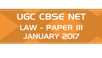 UGC NET Law Paper 3 Previous Question Paper III Mock Test JANUARY 2017 LawMint