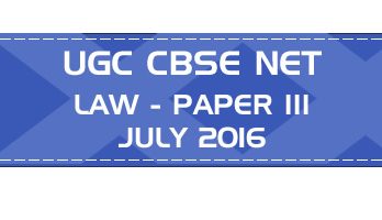 UGC NET Law Paper 3 Previous Question Paper III Mock Test JULY 2016 LawMint