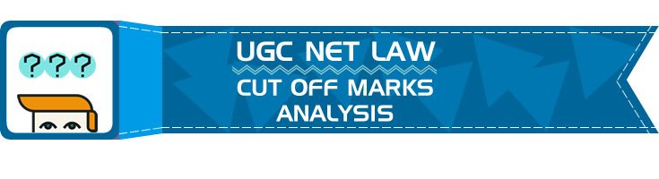 UGC NET Law Cut off Previous Question Paper Mock Test syllabus strategy