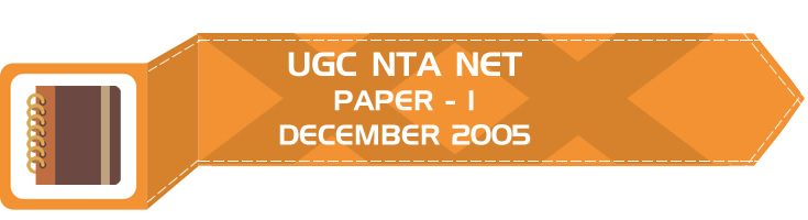 UGC NTA NET Paper 1 HECI Previous Question Papers Mock Tests December 2005