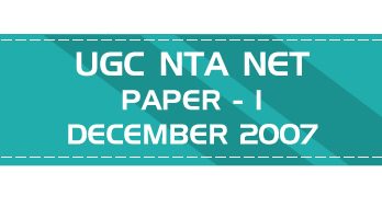 UGC NTA NET Paper 1 HECI Previous Question Papers Mock Tests December 2007