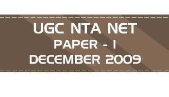 UGC NTA NET Paper 1 HECI Previous Question Papers Mock Tests December 2009