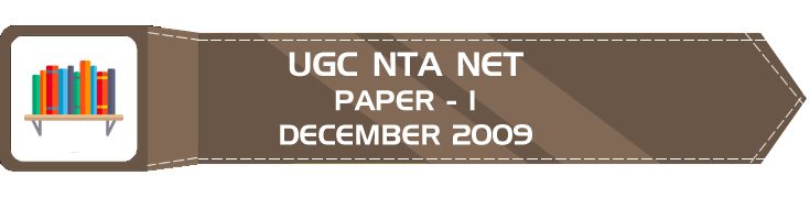 UGC NTA NET Paper 1 HECI Previous Question Papers Mock Tests December 2009