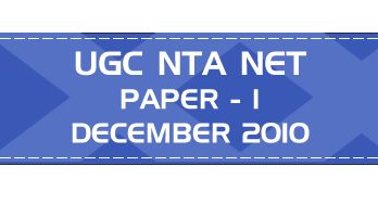 UGC NTA NET Paper 1 HECI Previous Question Papers Mock Tests December 2010
