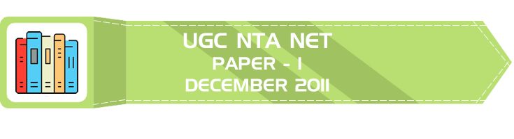UGC NTA NET Paper 1 HECI Previous Question Papers Mock Tests December 2011