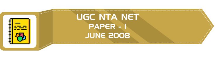 UGC NTA NET Paper 1 HECI Previous Question Papers Mock Tests June 2008