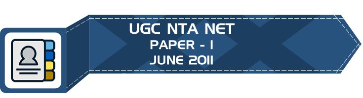 UGC NTA NET Paper 1 HECI Previous Question Papers Mock Tests June 2011