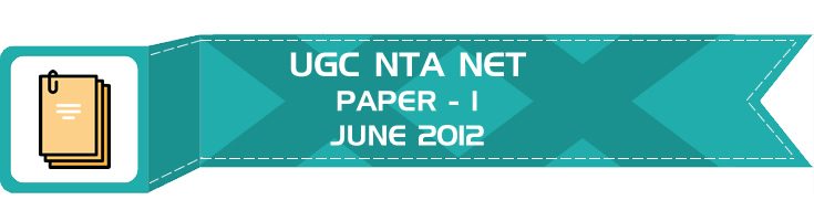 UGC NTA NET Paper 1 HECI Previous Question Papers Mock Tests June 2012
