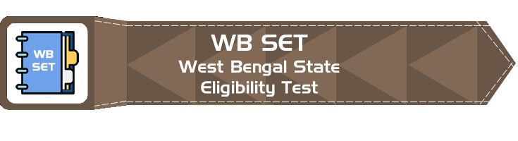 WBSET West Bengal State Eligibility Test Official Notification Mock Tests Sample Papers
