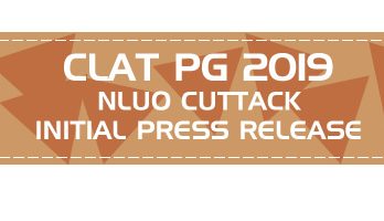 CLAT PG LLM 2019 NLUO CuttackInitial Press Release