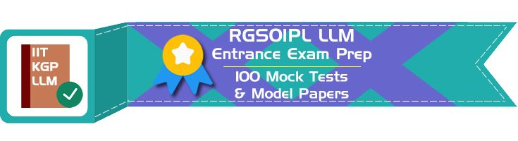 RGSOIPL LLM Entrance IIT KGP Rajiv Gandhi School of Intellectual Property Law Entrance Exam Practice Pack