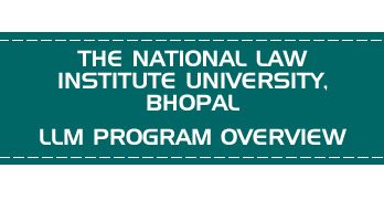 THE NATIONAL LAW INSTITUTE UNIVERSITY BHOPAL CLAT LLM PG OVERVIEW LawMint.com