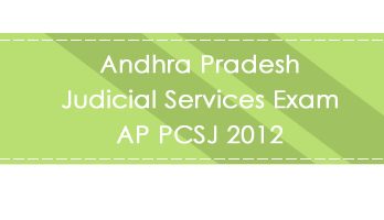 Andhra Pradesh Judicial Services Exam AP PCSJ 2012 LawMint.com