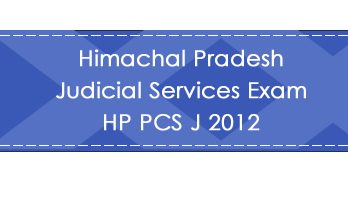 Himachal Pradesh Judicial Services Exam HP PCS J 2012 LawMint.com