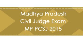 Madhya Pradesh Civil Judge Exam MP PCSJ 2015 LawMint.com