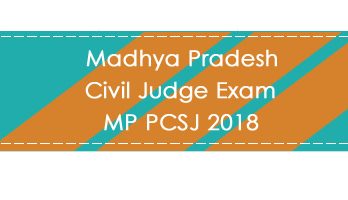 Madhya Pradesh Civil Judge Exam MP PCSJ 2018 LawMint.com