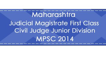 Maharashtra MPSC JMFC CJJD Judge Magistrate Exam 2014 Previous Question Paper Test Series Mock Test