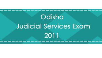 Odisha Judicial Services Exam 2011 LawMint.com