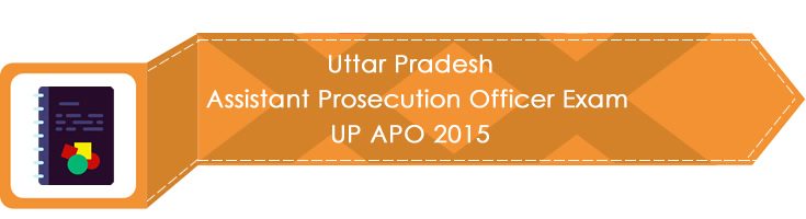Uttar Pradesh Assistant Prosecution Officer Exam UP APO 2015 LawMint.com