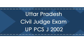 Uttar Pradesh Civil Judge Exam UP PCS J 2002 LawMint.com