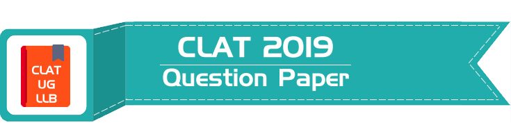 CLAT 2019 Question Paper Solved Answer Key Free PDF Download LawMint LLB