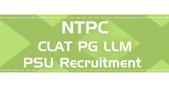 NTPC PSU Recruitment CLAT PG syllabus GD PI GT Eligibility Age Limit Details Mock Test