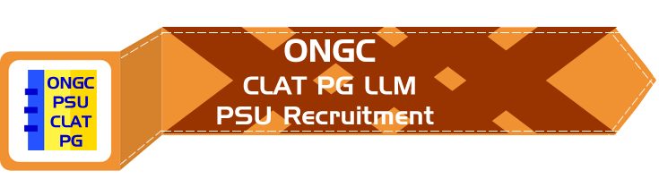 ONGC PSU Recruitment CLAT PG syllabus GD PI GT Eligibility Age Limit Details Mock Test
