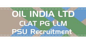 Oil India Limited PSU Recruitment CLAT PG syllabus GD PI GT Eligibility Age Limit Details Mock Test