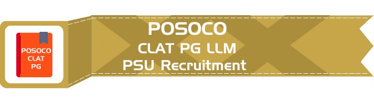 POSOCO PSU Recruitment CLAT PG syllabus GD PI GT Eligibility Age Limit Details Mock Test