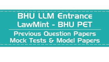 Banaras Hindu University BHU LLM Entrance PET Mock Tests Model Papers Previous Question Papers LawMint