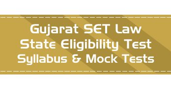 GSET Law Gujarat State Eligibility Test Law Syllabus Eligibility Mock Tests Model Papers Previous Papers