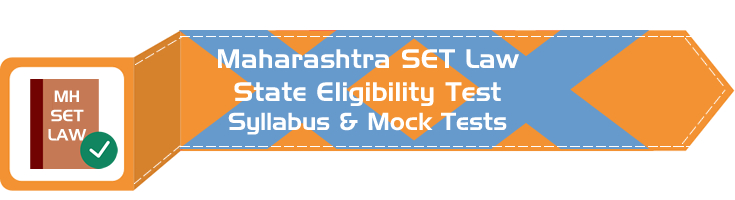 MH SET Law Maharashtra State Eligibility Test Law Syllabus Eligibility Mock Tests Model Papers Previous Papers
