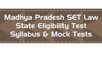 MP SET Law Madhya Pradesh State Eligibility Test Law Syllabus Eligibility Mock Tests Model Papers Previous Papers