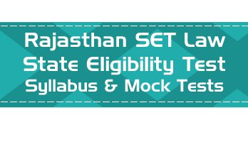 RSET Law Rajasthan State Eligibility Test Law Syllabus Eligibility Mock Tests Model Papers Previous Papers