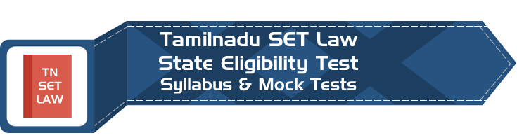 TN SET Law Tamil Nadu State Eligibility Test Law Syllabus Eligibility Mock Tests Model Papers Previous Papers