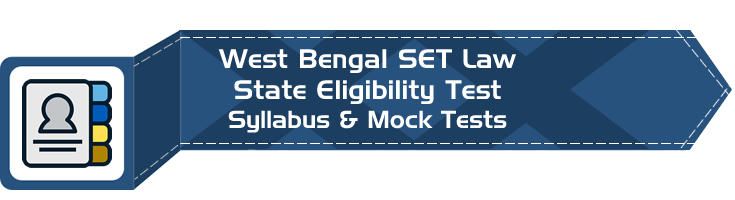 WB SET Law West Bengal State Eligibility Test Law Syllabus Eligibility Mock Tests Model Papers Previous Papers
