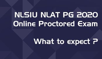 NLSIU NLAT PG 2020 Online Proctored Exam FAQs System Requirements Tips LawMint