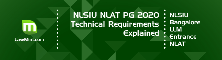 NLSIU NLAT PG 2020 Online Proctored Exam Technical Requirements explained LawMint