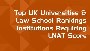 Top UK Universities Rankings Requiring LNAT for LLB and Law undergraduate admissions LawMint