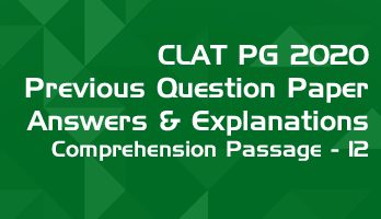 CLAT PG 2020 Comprehension passage 12 with answers explanation LawMint CLAT PG Mock Test Series