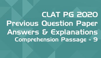 CLAT PG 2020 Comprehension passage 9 with answers explanation LawMint CLAT PG Mock Test Series